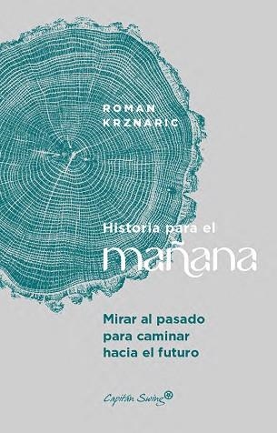 Historia para el mañana | 9791399039184 | ROMAN KRZNARIC