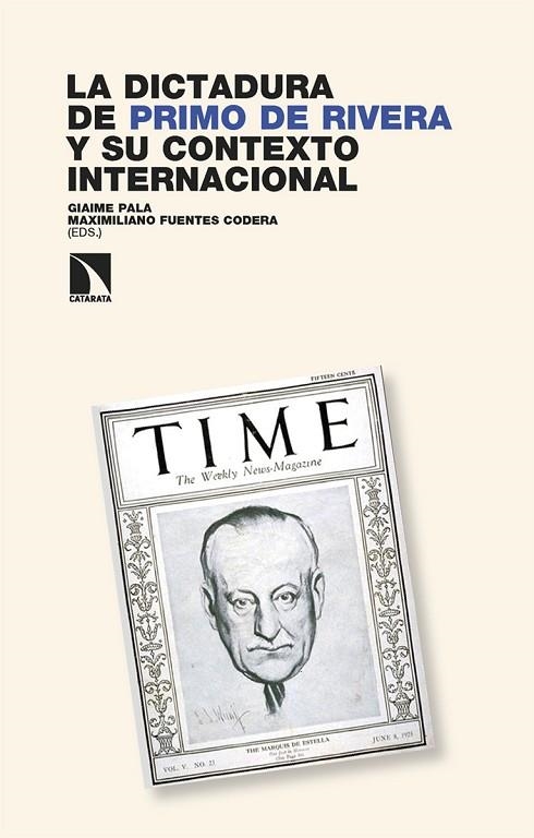 La dictadura de Primo de Rivera y su contexto internacional | 9788410675063 | MAXIMILIANO FUENTES C ED & GIAIME PALA
