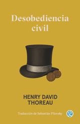 DESOBEDIENCIA CIVIL | 9788419990747 | HENRY DAVID THOREAU