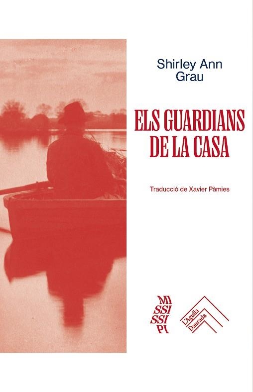 Els guardians de la casa | 9788419515285 | SHIRLEY ANN GRAU