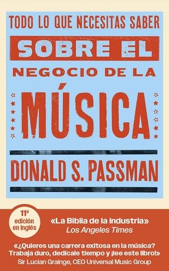 TODO LO QUE NECESITAS SABER SOBRE EL NEGOCIO DE LA MUSICA | 9788419234827 | DONALD S PASSMAN