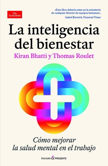LA INTELIGENCIA DEL BIENESTAR | 9788412899597 | KIRAN BHATTI & THOMAS ROULET