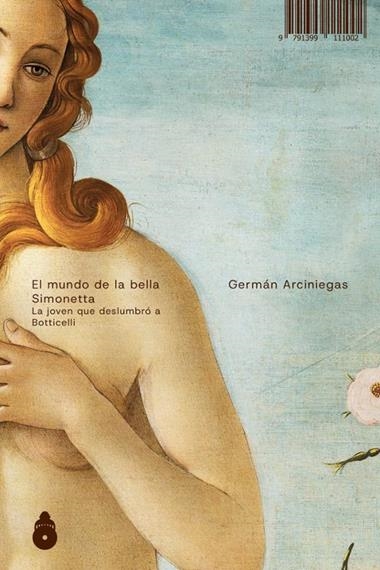 El mundo de la bella Simonetta | 9791399111002 | GERMAN ARCINIEGAS