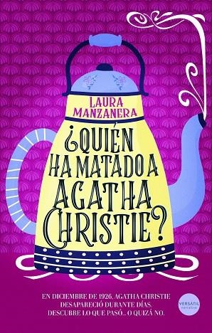 Quien ha matado a Agatha Christie | 9791399124538 | LAURA MANZANERA