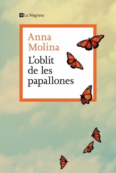 L’OBLIT DE LES PAPALLONES | 9788410009868 | ANNA MOLINA