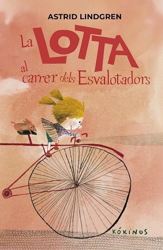 La Lotta al carrer dels esvalotadors | 9791387686291 | Astrid Lindgren