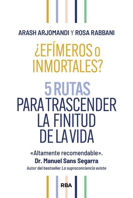 Efimeros o inmortales | 9788411326261 | Arash Arjomandi