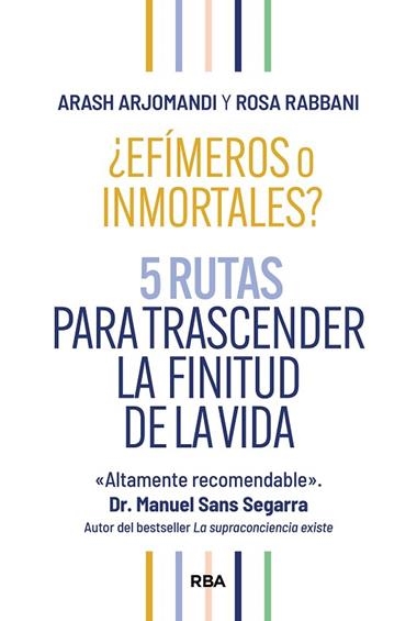 Efimeros o inmortales | 9788411326261 | Arash Arjomandi