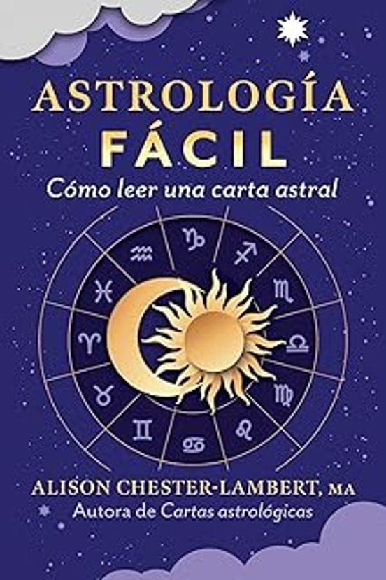 ASTROLOGIA FACIL | 9798888502877 | CHESTER LAMBERT ALISON