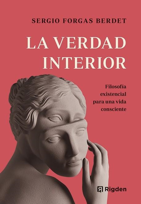 LA VERDAD INTERIOR | 9788494998492 | SERGIO FORGAS BERDET