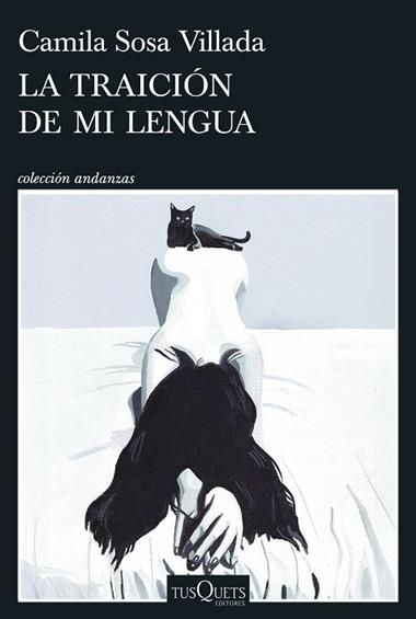 LA TRAICION DE MI LENGUA | 9788411077071 | CAMILA SOSA VILLADA
