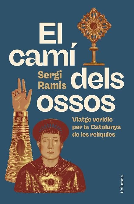 EL CAMI DELS OSSOS | 9788466434416 | SERGI RAMIS