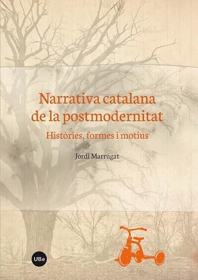 NARRATIVA CATALANA DE LA POSTMODERNITAT | 9788447537587 | JORDI MARRUGAT DOMENECH