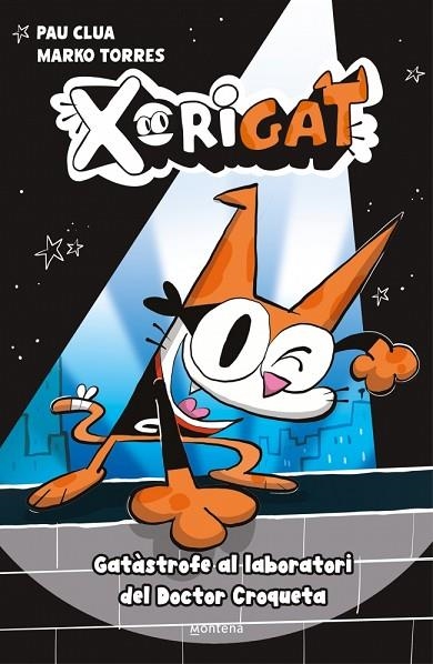 XORIGAT 01 GATASTROFE AL LABORATORI DEL DOCTOR CROQUETA | 9791387724337 | PAU CLUA