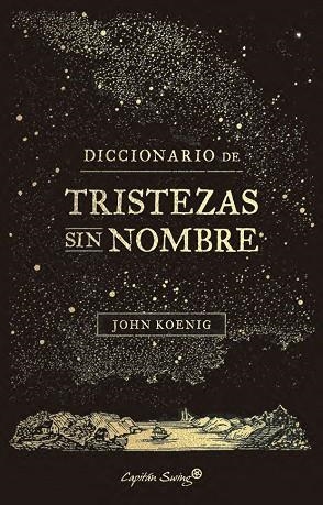 Diccionario de tristezas sin nombre | 9791399105940 | JOHN KOENIG