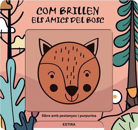 COM BRILLEN ELS AMICS DEL BOSC | 9791399079128 | IMAGEBOOKS