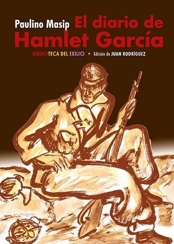 El diario de Hamlet Garcia | 9791387939526 | PAULINO MASIP