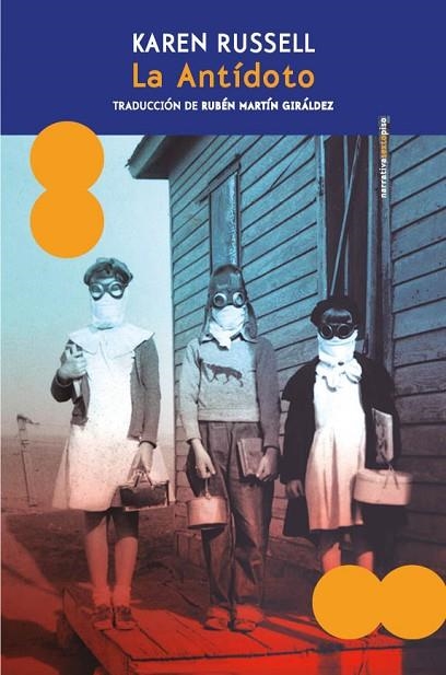 La Antidoto | 9788410249776 | KAREN RUSSELL