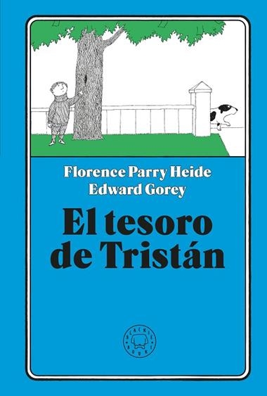 El Tesoro de Tristan | 9791387748401 | Florence Parry Heide & Edward Gorey