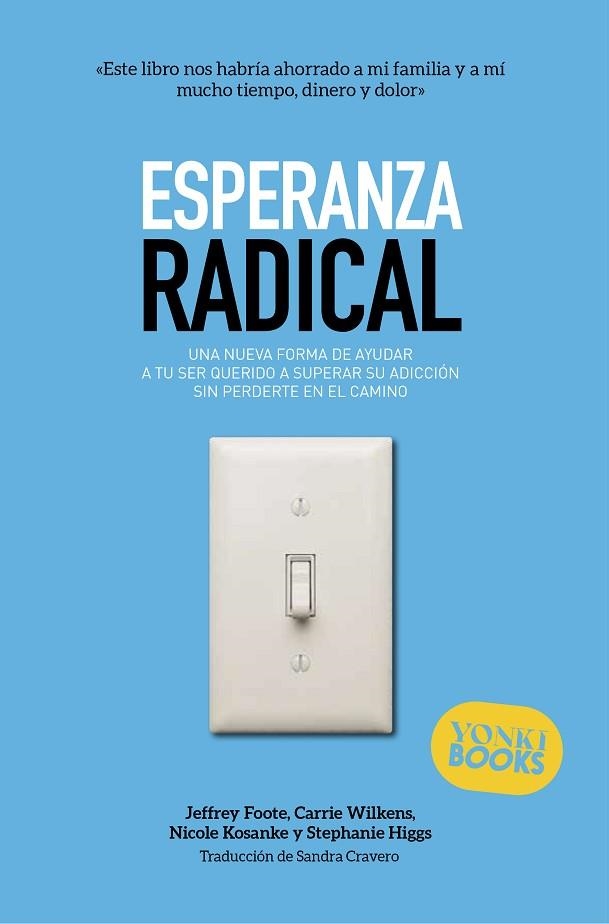 Esperanza radical | 9791399074444 | Jeffrey Foote
