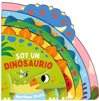 Soy un dinosaurio | 9786075841502 | Matthew Scott