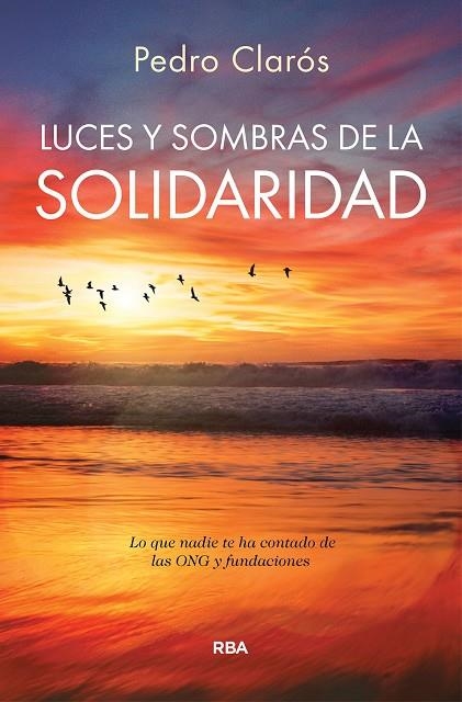 Luces y sombras de la solidaridad | 9788410988903 | Pedro Claros
