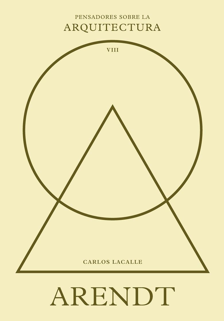 Arendt sobre la arquitectura | 9788410121423 | Carlos Lacalle