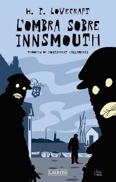 L'OMBRA SOBRE INNSMOUTH | 9788419676863 | HOWARD PHILLIPS LOVECRAFT