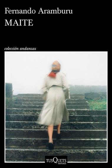 MAITE | 9788411077484 | FERNANDO ARAMBURU