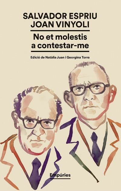 NO ET MOLESTIS A CONTESTAR-ME | 9791387736224 | SALVADOR ESPRIU & JOAN VINYOLI