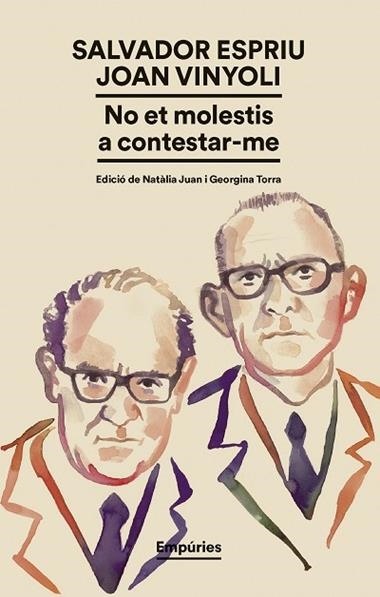 NO ET MOLESTIS A CONTESTAR-ME | 9791387736224 | SALVADOR ESPRIU & JOAN VINYOLI