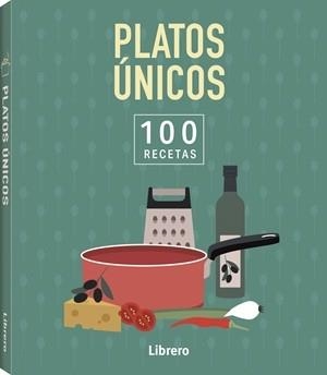 100 RECETAS PLATOS UNICOS | 9789464992083 | VVAA
