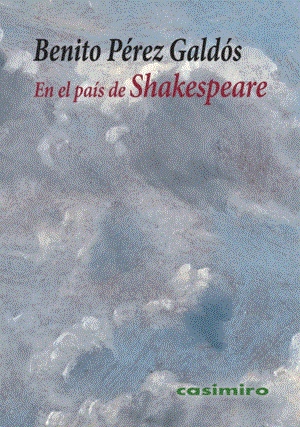 En el pais de Shakespeare | 9791387675103 | BENITO PEREZ GALDOS