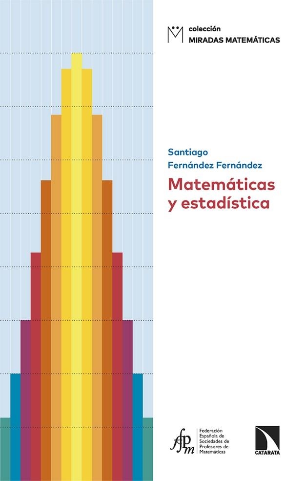 Matematicas y estadistica | 9788410675285 | SANTIAGO FERNANDEZ FERNANDEZ