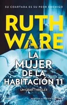 La mujer de la habitacion 11 | 9791387575670 | RUTH WARE