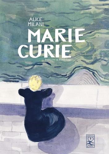 Marie Curie | 9791387922191 | ALICE MILANI