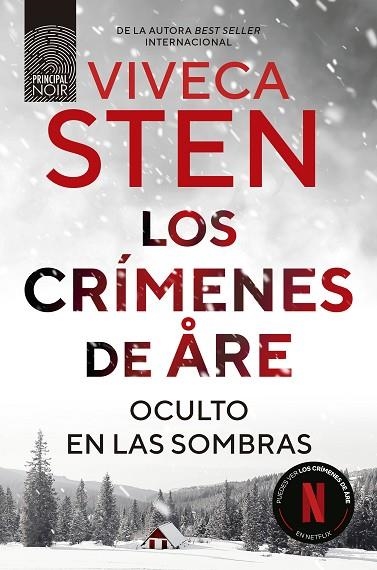 Los crimenes de Are Oculto en las sombras | 9788410424289 | VIVECA STEN