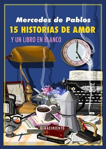 Quince historias de amor y un libro en blanco | 9791387939557 | MERCEDES DE PABLOS