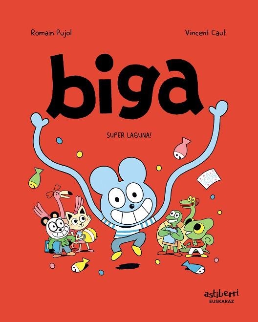 BIGA 02 SUPER LAGUNA | 9788418215421 | ROMAIN PUJOL & VINCENT CAUT