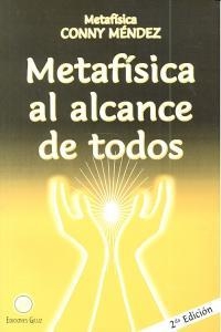 METAFISICA AL ALCANCE DE TODOS | 9789803690236 | CONNY MENDEZ