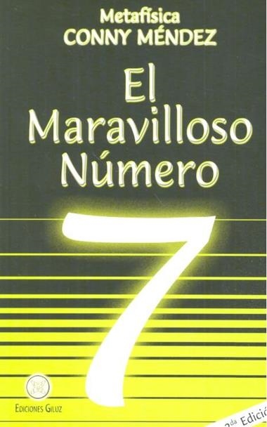 EL MARAVILLOSO NUMERO 7 | 9789803690984 | CONNY MENDEZ