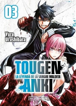 TOUGEN ANKI LA LEYENDA DE LA SANGRE MALDITA 03 | 9788410305274 | YURA URUSHIBARA