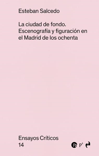 LA CIUDAD DE FONDO | 9791387634247 | ESTEBAN SALCEDO