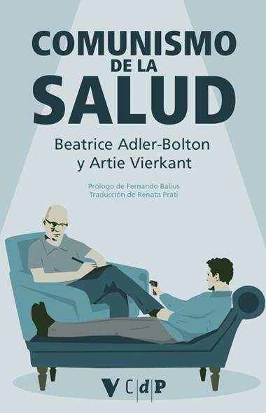 Comunismo de la salud | 9791387872762 | BEATRICE ADLER BOLTON & ARTIE VIERKANT