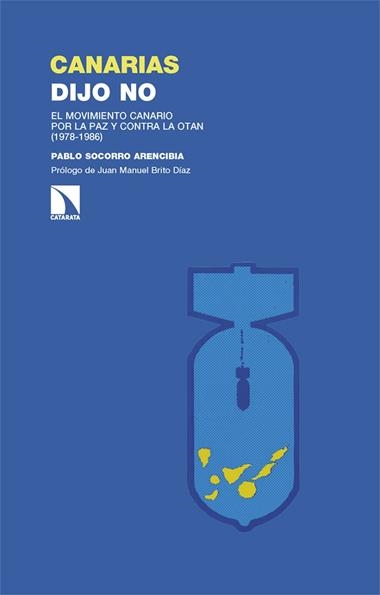 Canarias dijo no | 9788410675346 | PABLO SOCORRO ARENCIBIA