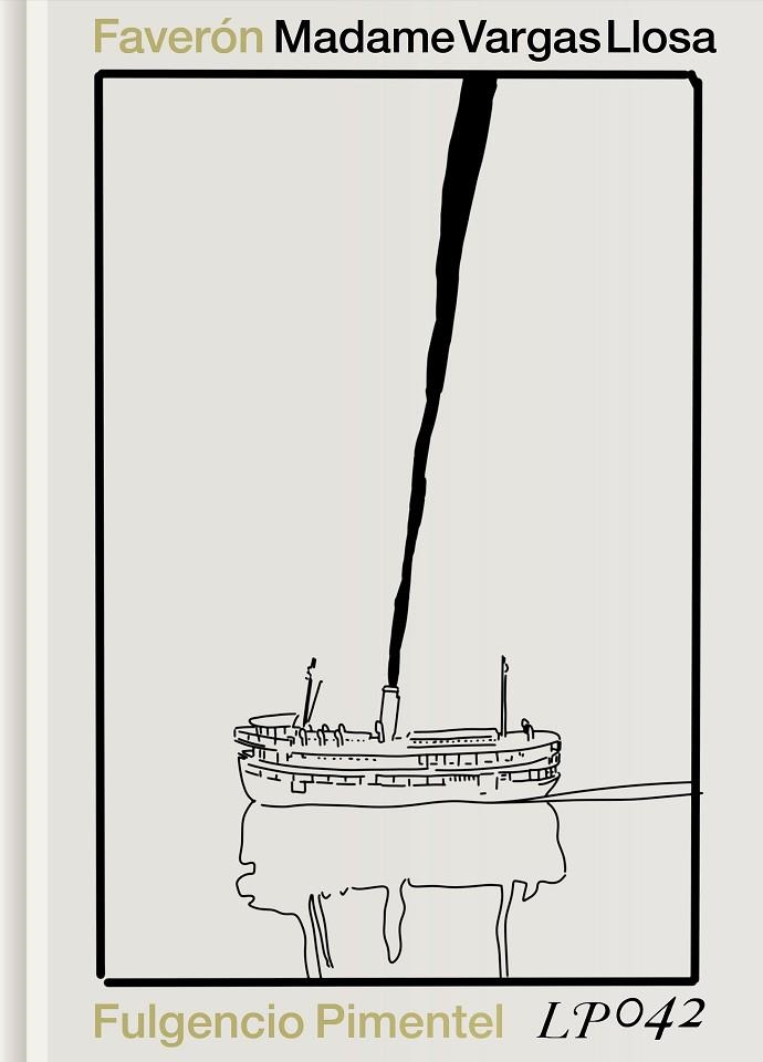 MADAME VARGAS LLOSA | 9788419737502 | GUSTAVO FAVERON PATRIAU