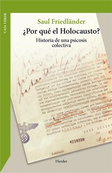 POR QUE EL HOLOCAUSTO | 9788425453229 | SAUL FRIEDLANDER
