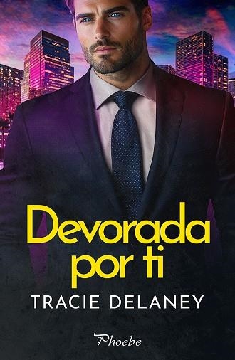 Devorada por ti | 9791387787431 | TRACIE DELANEY