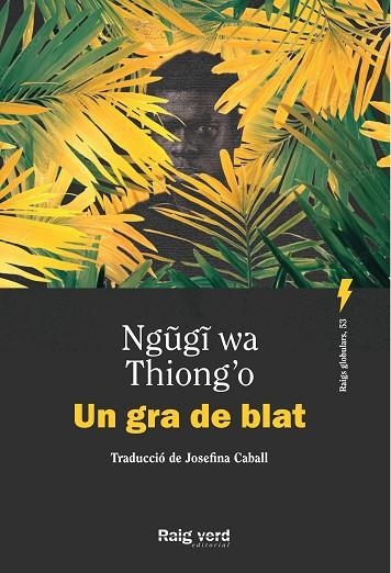 Un gra de blat | 9788410487505 | NGUGI WA THIONG'O