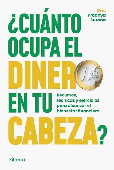 CUANTO OCUPA EL DINERO EN TU CABEZA | 9788410428430 | DRA PRADNYA SURANA